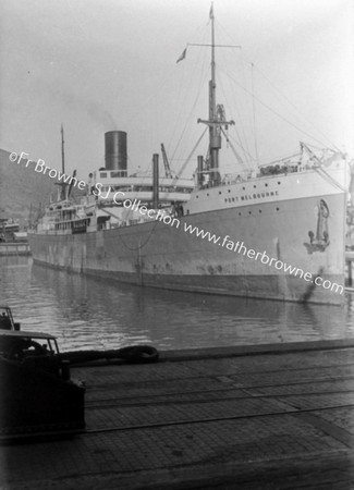 THE S.S. PORT MELBOURNE IN DOCK